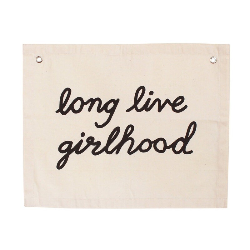 Long Live Girlhood Banner - Natural