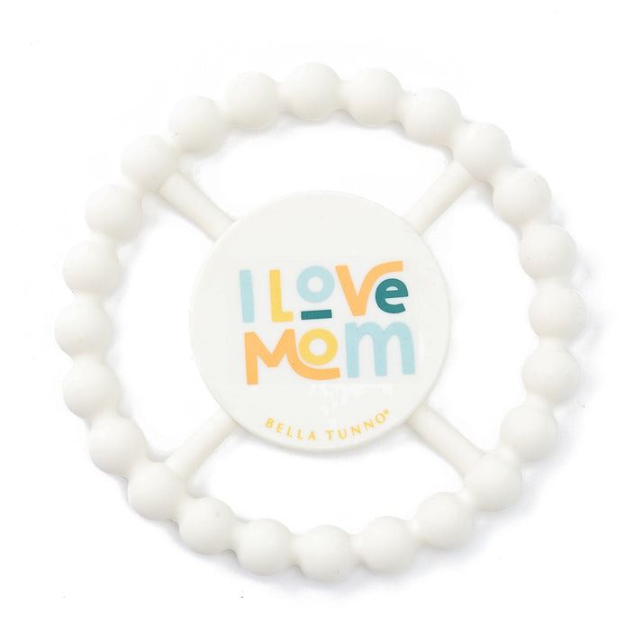 Bella Tunno Happy Teether - I Love Mom
