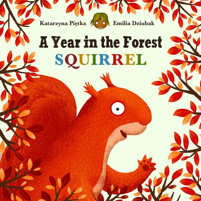 Book - A Year in the Forest Squirrel
