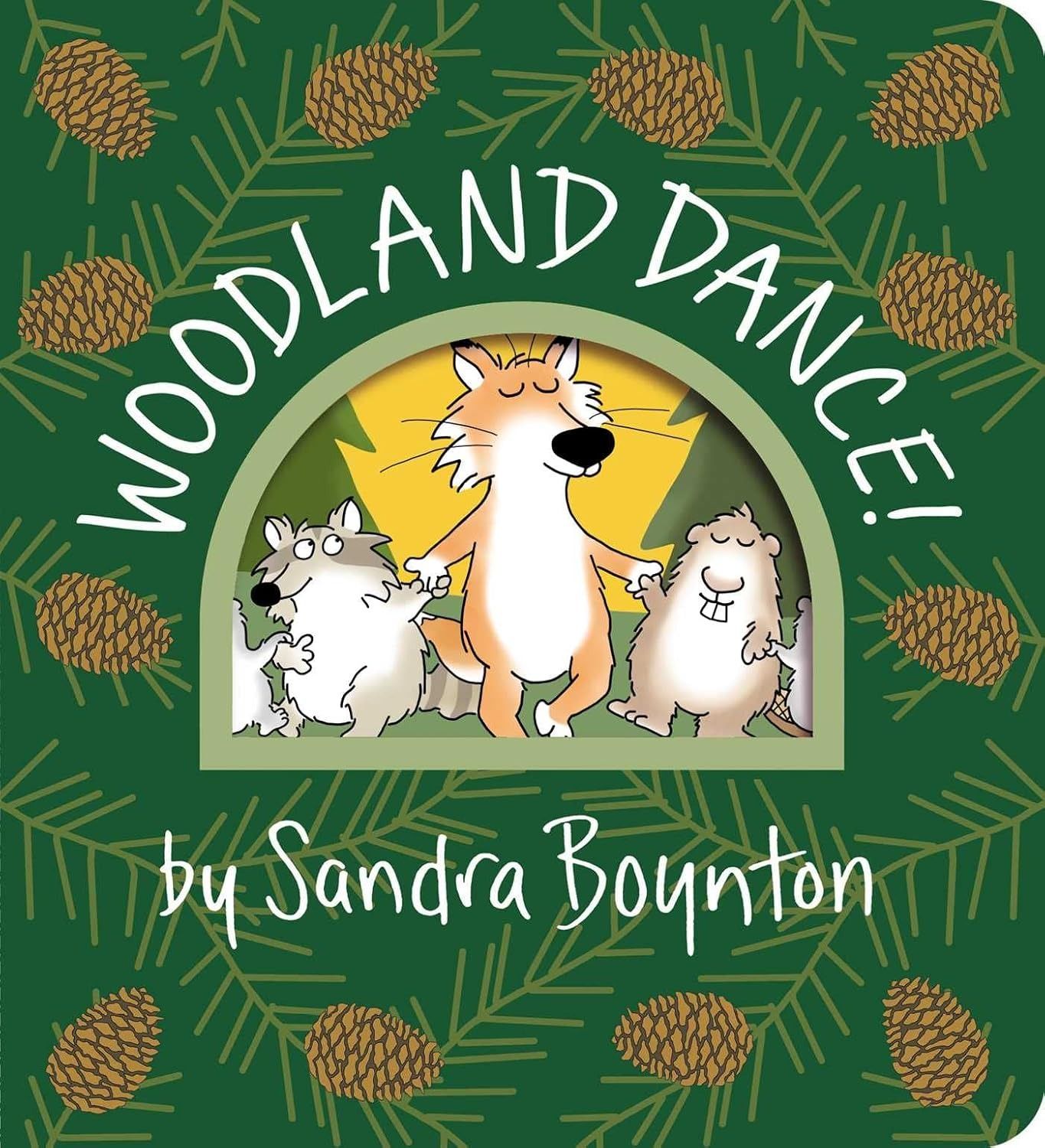 Book - Woodland Dance by Sandra Bouynton