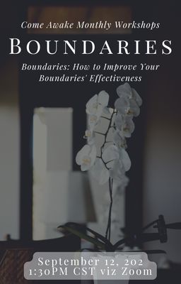 Boundaries: How to Improve Your Boundaries&#39; Effectiveness
