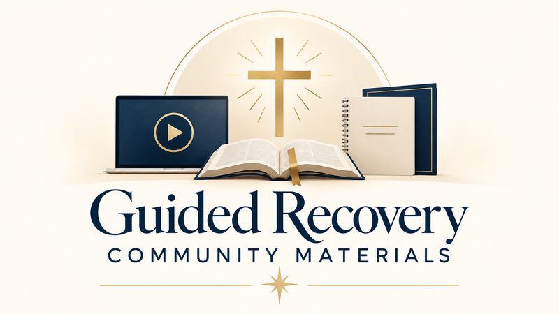 Guided Recovery Community Materials
