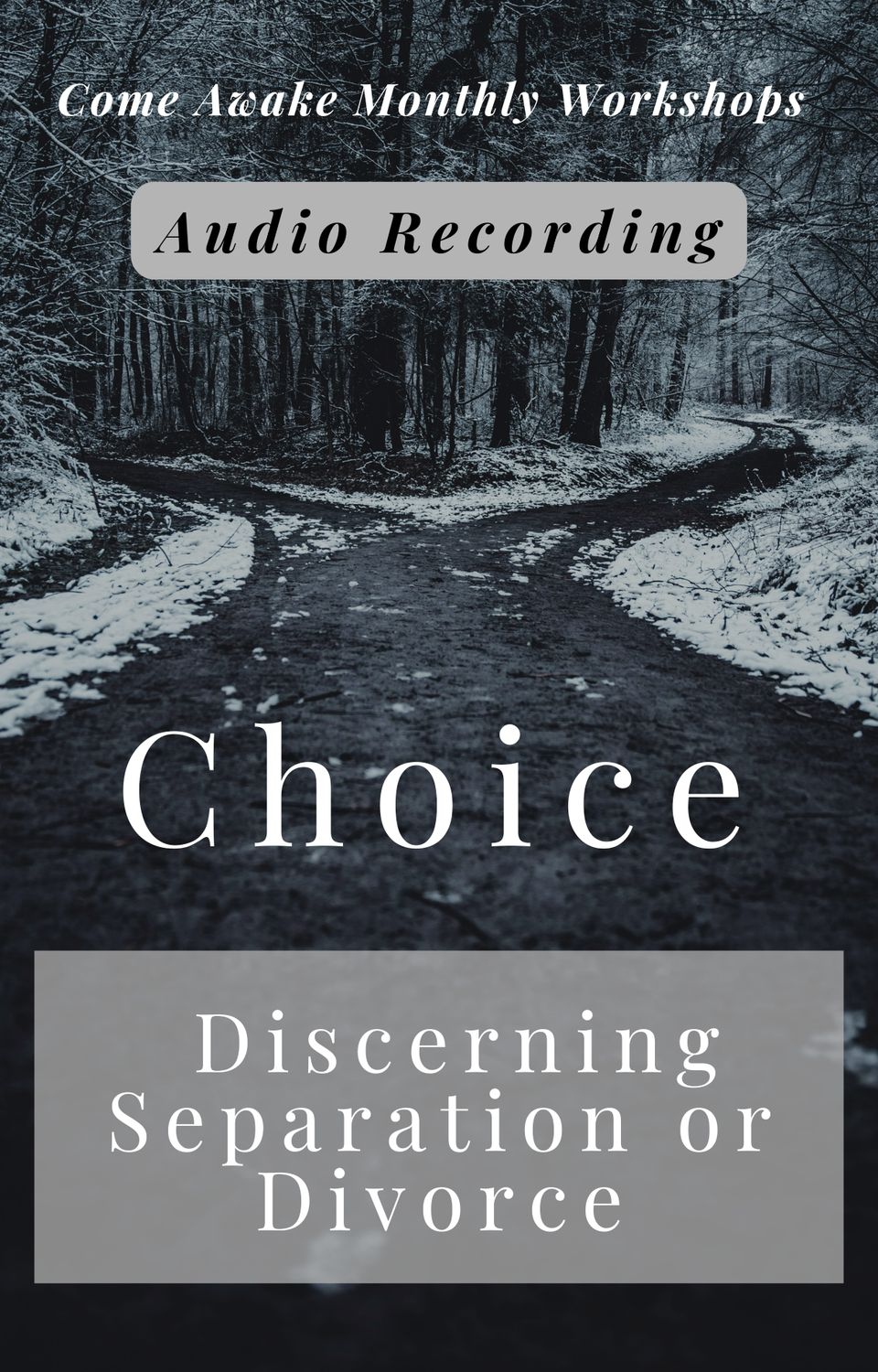 Choice: Discerning Separation or Divorce