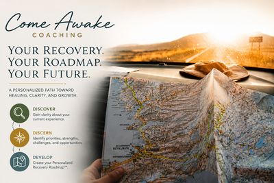 Come Awake Recovery Roadmap™ Assessment Package