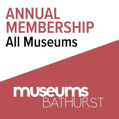 Museums Bathurst Annual Membership (All Museums) FROM $25.59