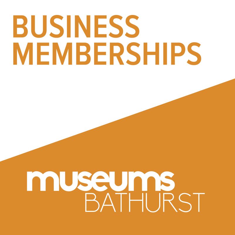Museums Bathurst Business Membership