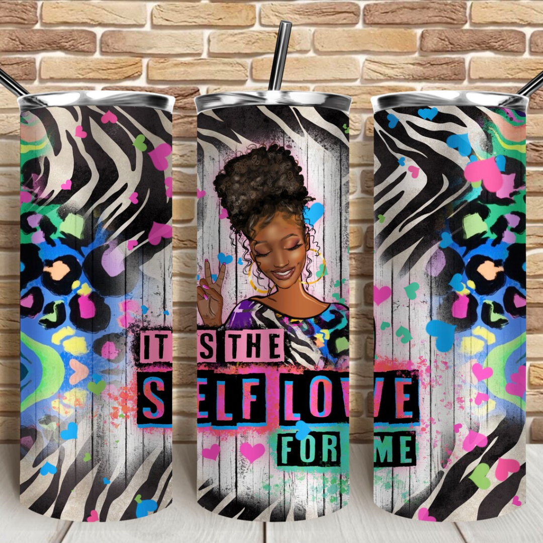 It&#39;s The Self Love for Me 20oz. Skinny Tumbler