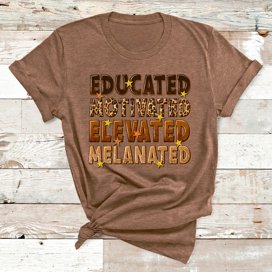 Educated Motivated Elevated Melanated T-Shirt