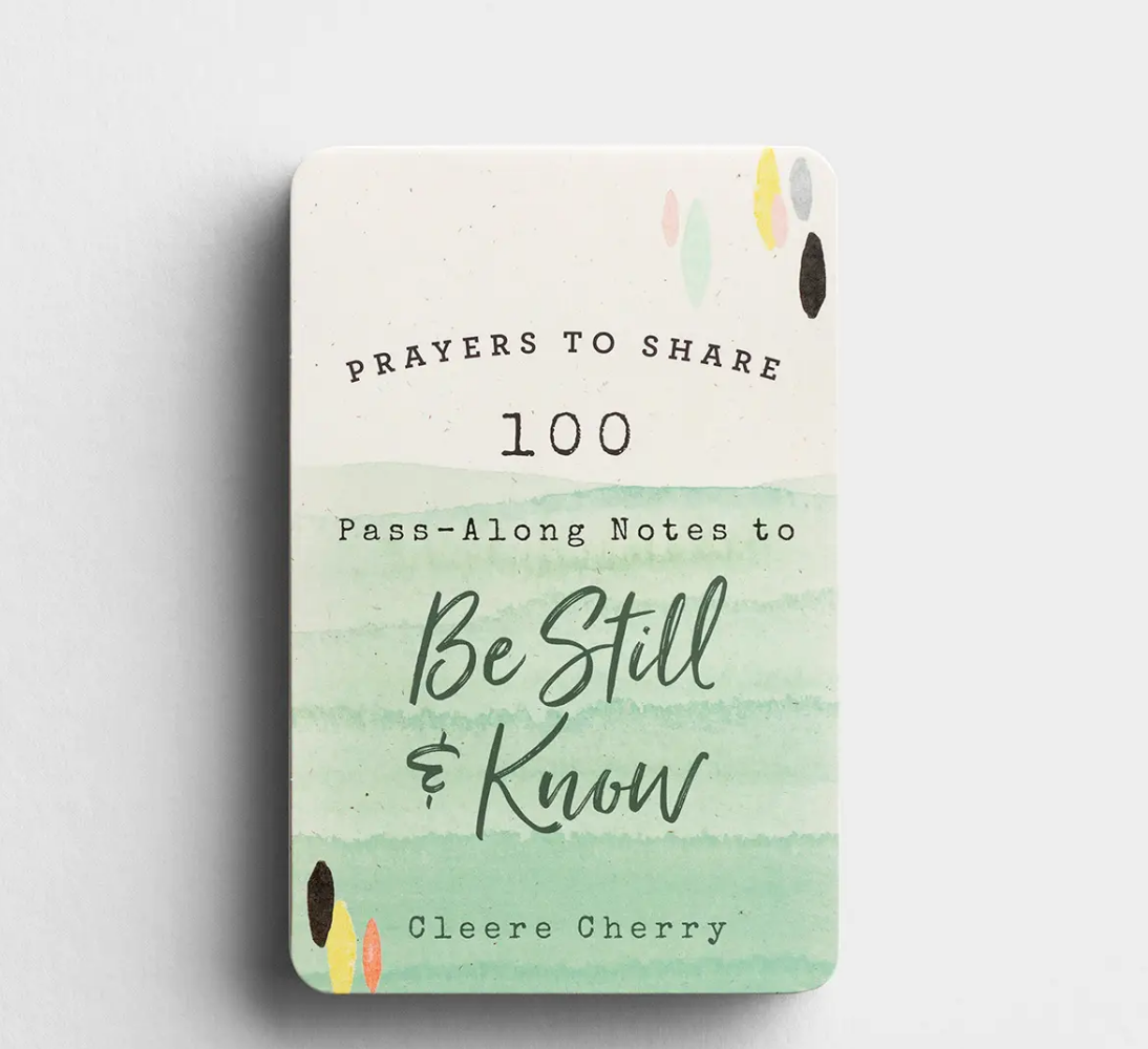 Prayers To Share Be Still