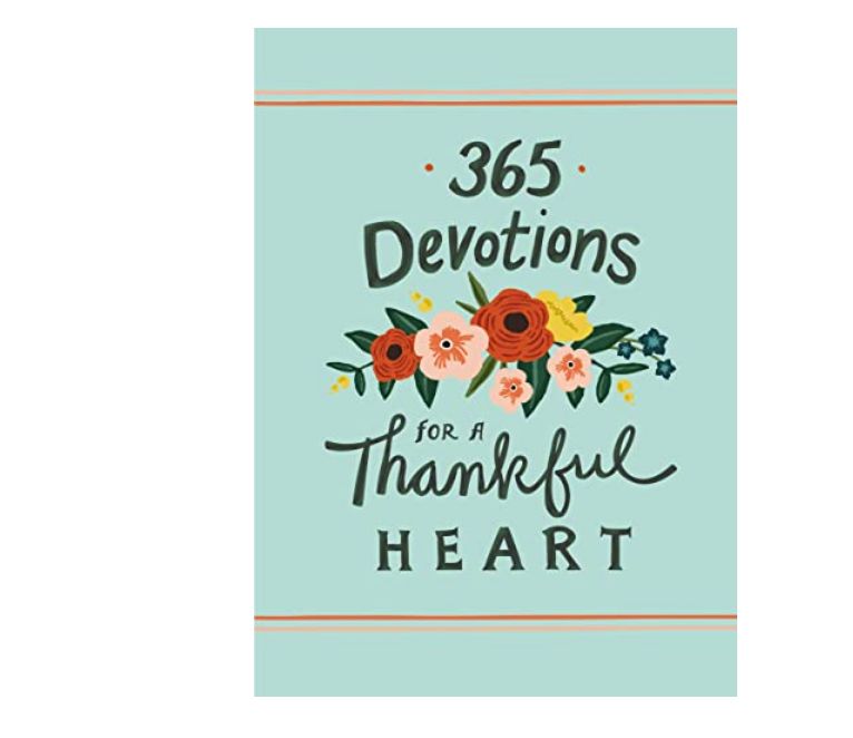 365 Devotions For A Thankful Heart