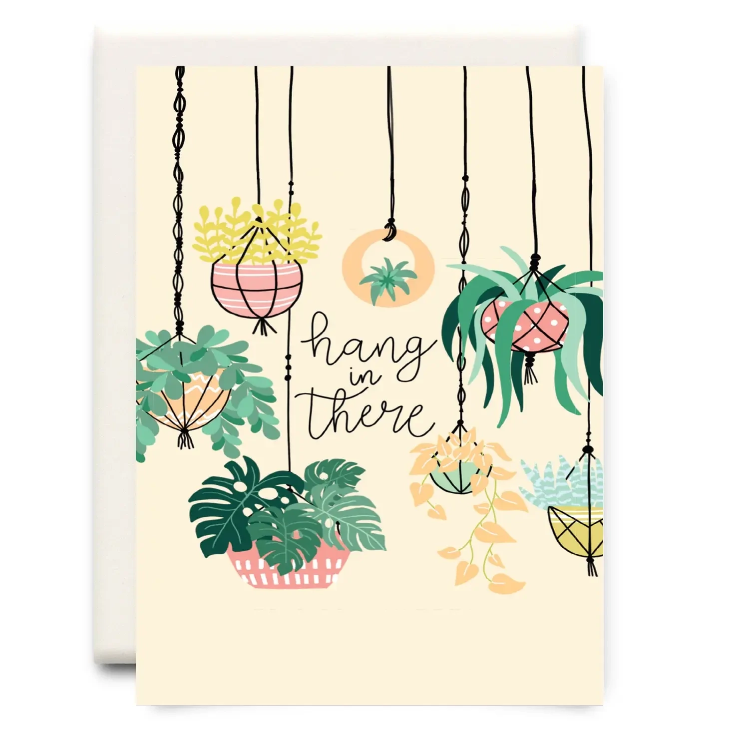 Hang in There | Encouragement Greeting Card