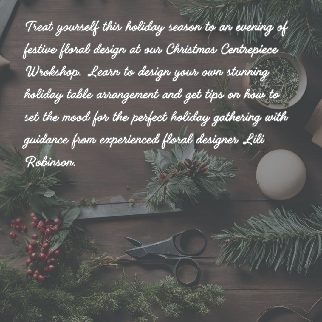 Christmas Centrepiece Workshop