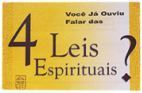 4 Leis Espirituais