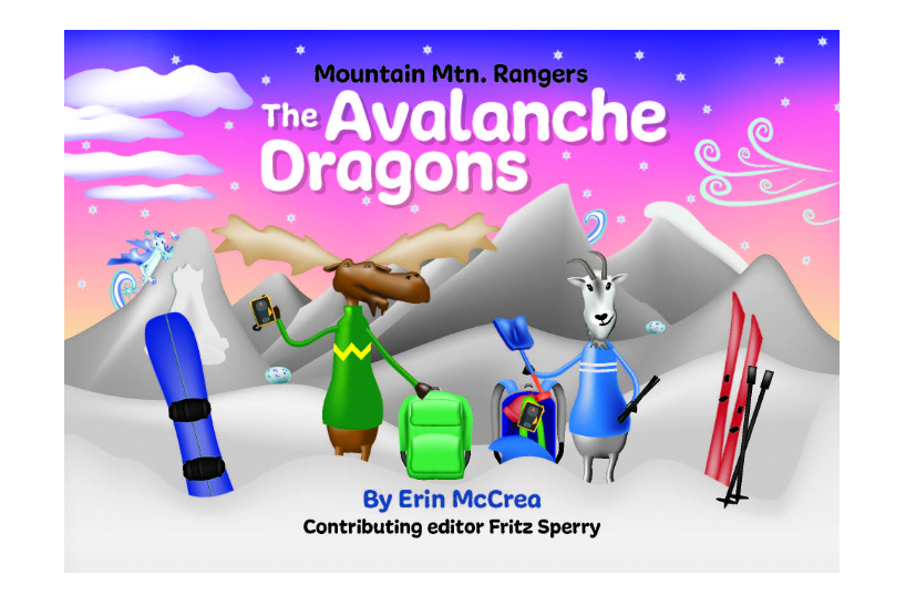 Mountain Mtn. Rangers The Avalanche Dragons