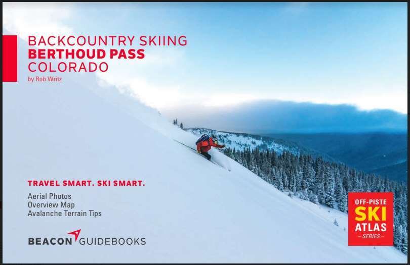 Beacon Guidebooks Off-Piste Ski Atlas Backcountry Skiing - Berthoud Pass, Colorado