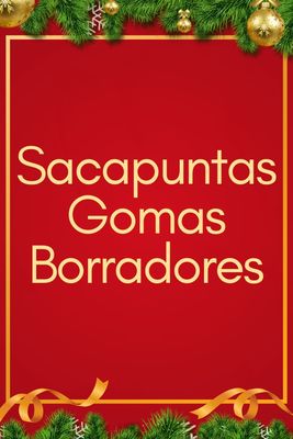 | Sacapuntas - Gomas de borrar |