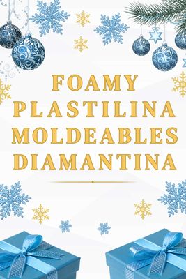 | Plastilina - Foamy - Diamantina |