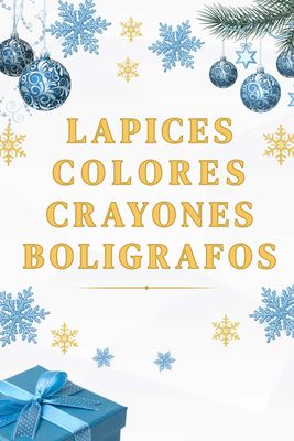 | Bolígrafos - Lapices - Colores - Crayones |