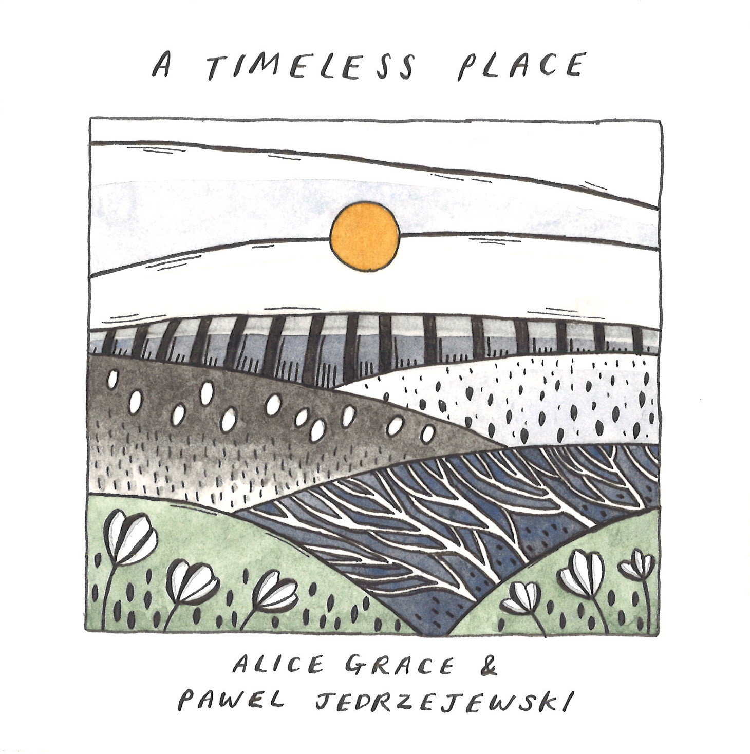 Alice Grace & Pawel Jedrzejewski - A Timeless Place