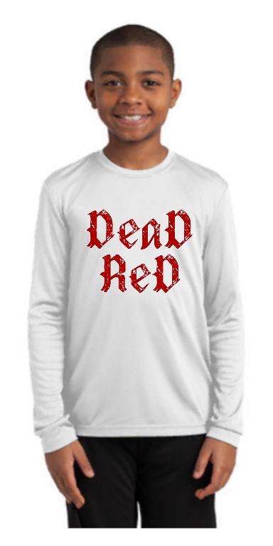 Youth Dead Red Drifit Long Sleeve Tee