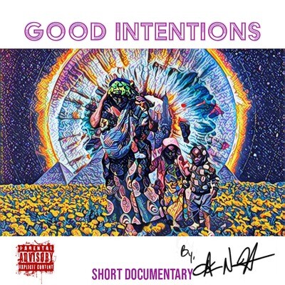 GOOD INTENTIONS Short Documentary