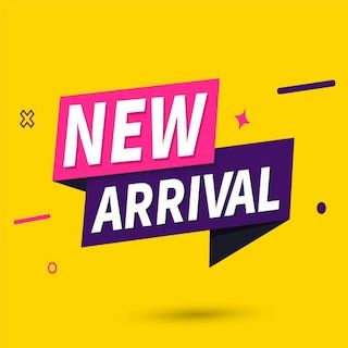 NEW ARRIVALS