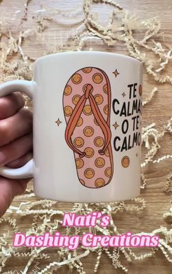 Te Calmas O Te Calmo Mug