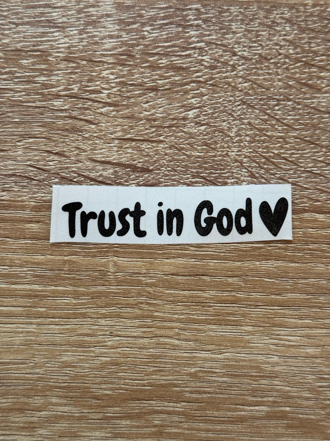 Trust In God  Car Decal