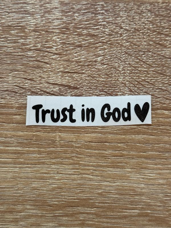 Trust In God  Car Decal