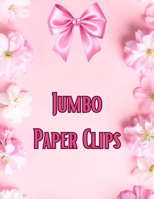 Jumbo Paper Clips