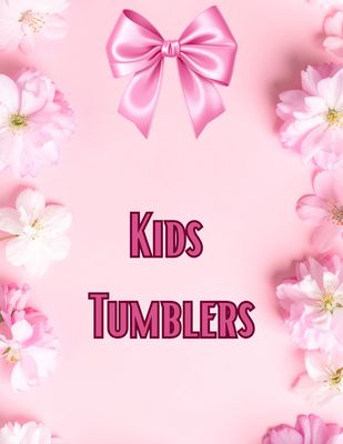 Kids Tumblers