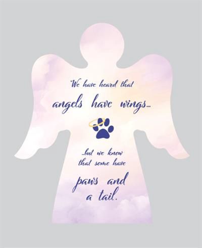 Memorial Keepsakes, Type: We have heard that angels