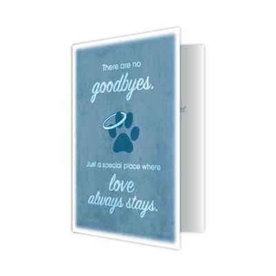 Dog Speak Sympathy Cards, Title: There are No Goodbyes