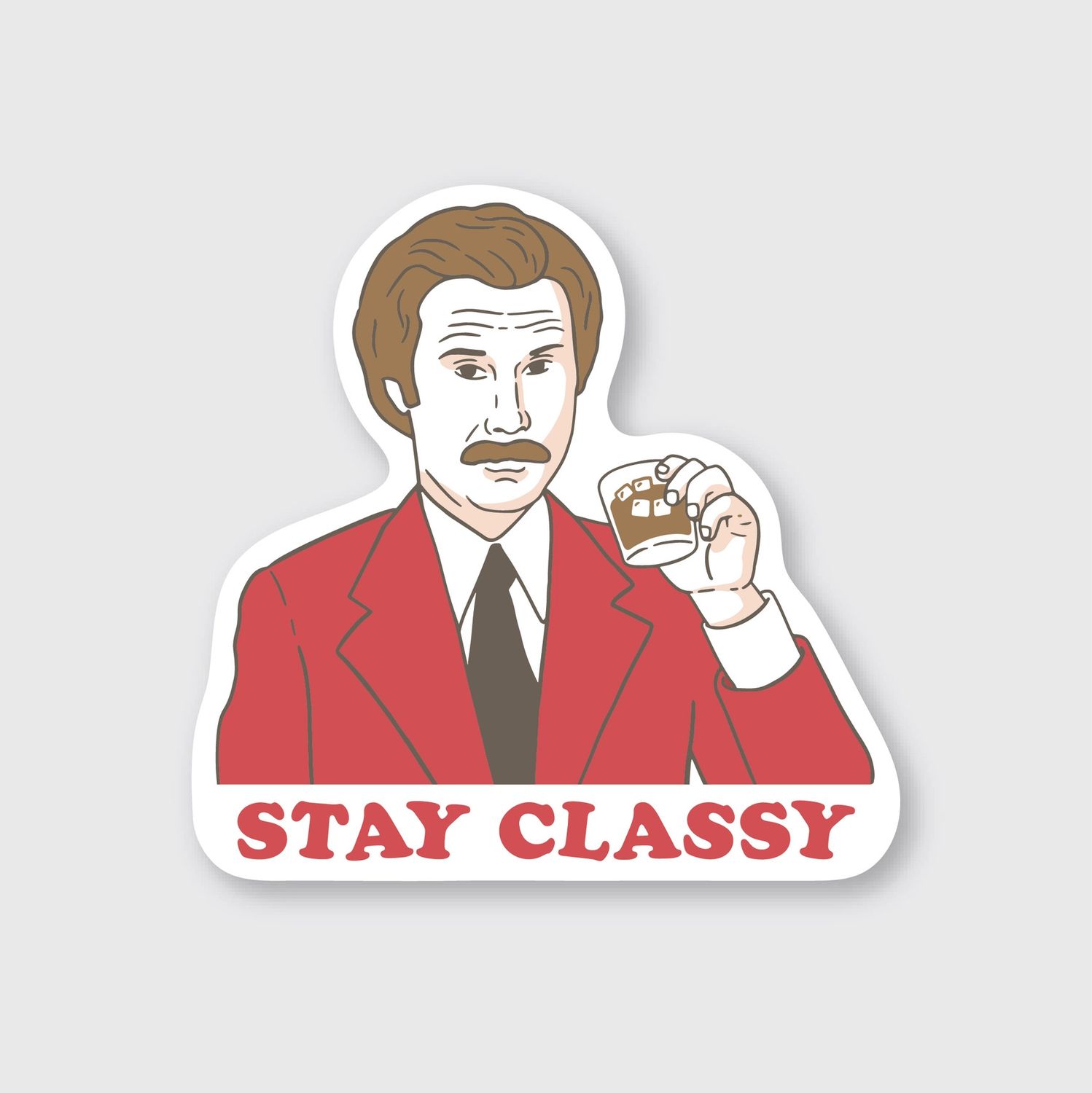 Diecut Vinyl Sticker, Color: Stay Classy