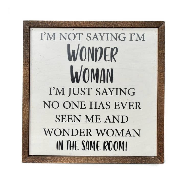 Wonder Woman Sign