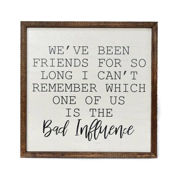 Friends Sign