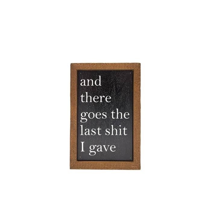 Last Shit Sign