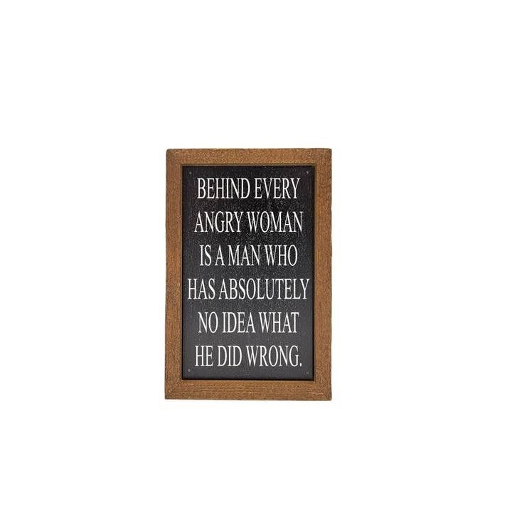 What He Did Wrong Sign