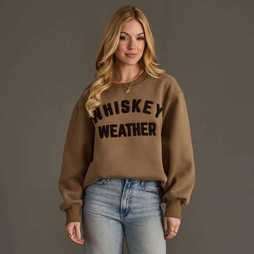 Whiskey Weather Sweatshirt