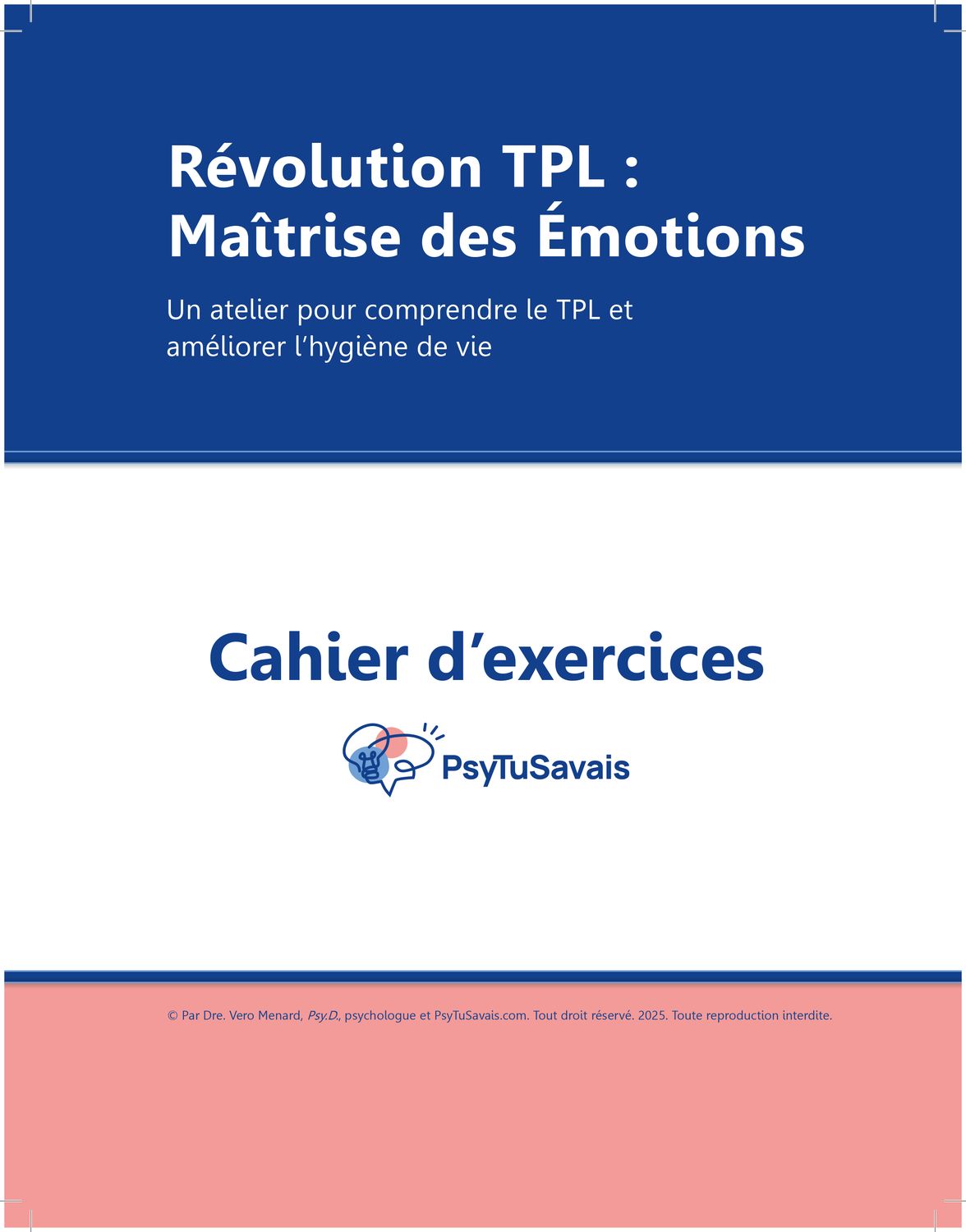 Atelier : Maitrise des Émotions - Cahier d'exercice complet