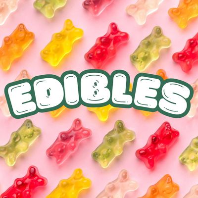 Edibles