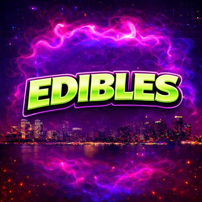 Edibles