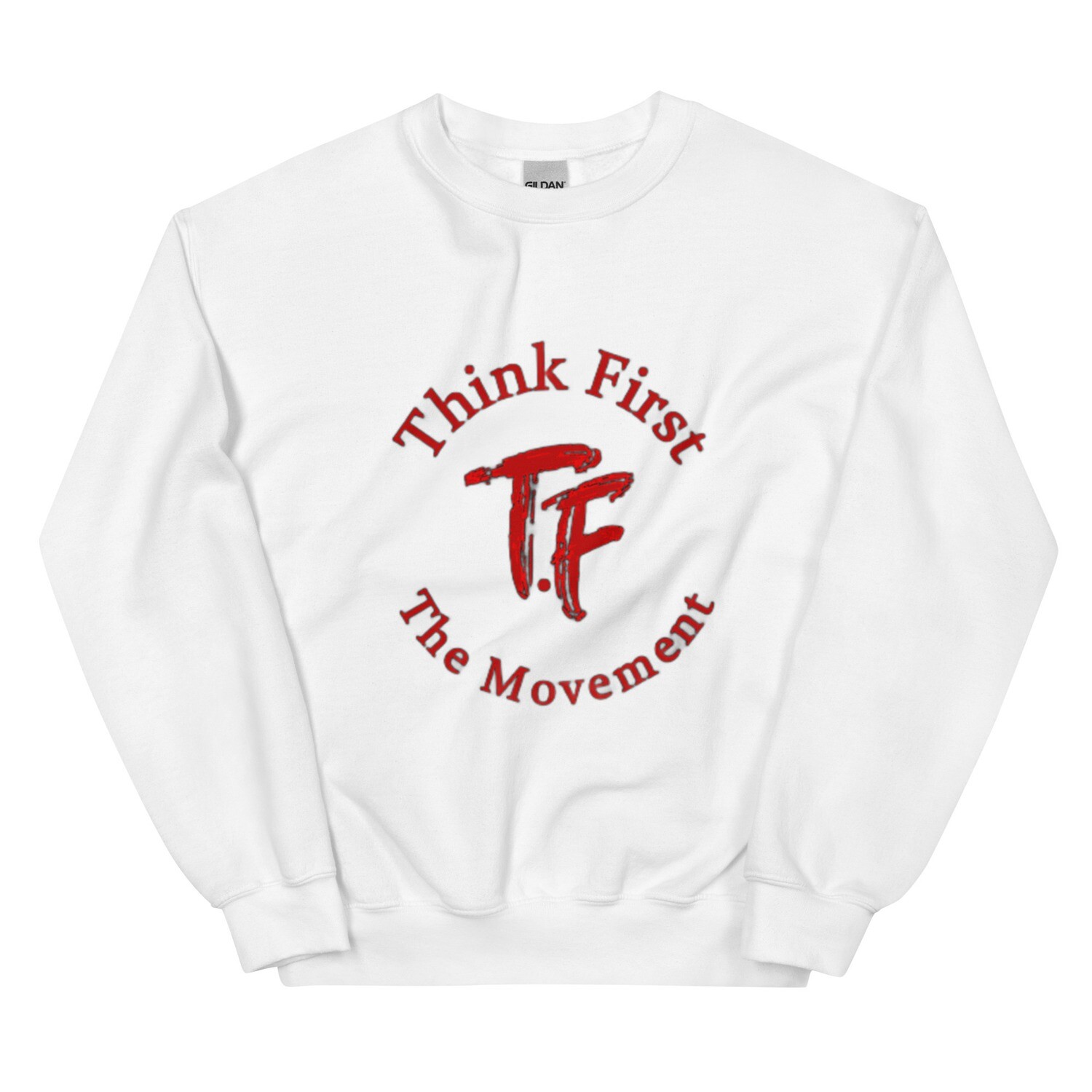 Think First Men&#39;s Sweatshirt