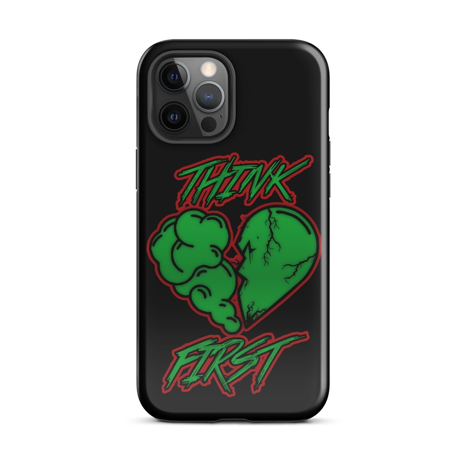 Think First Tough Case for iPhone®