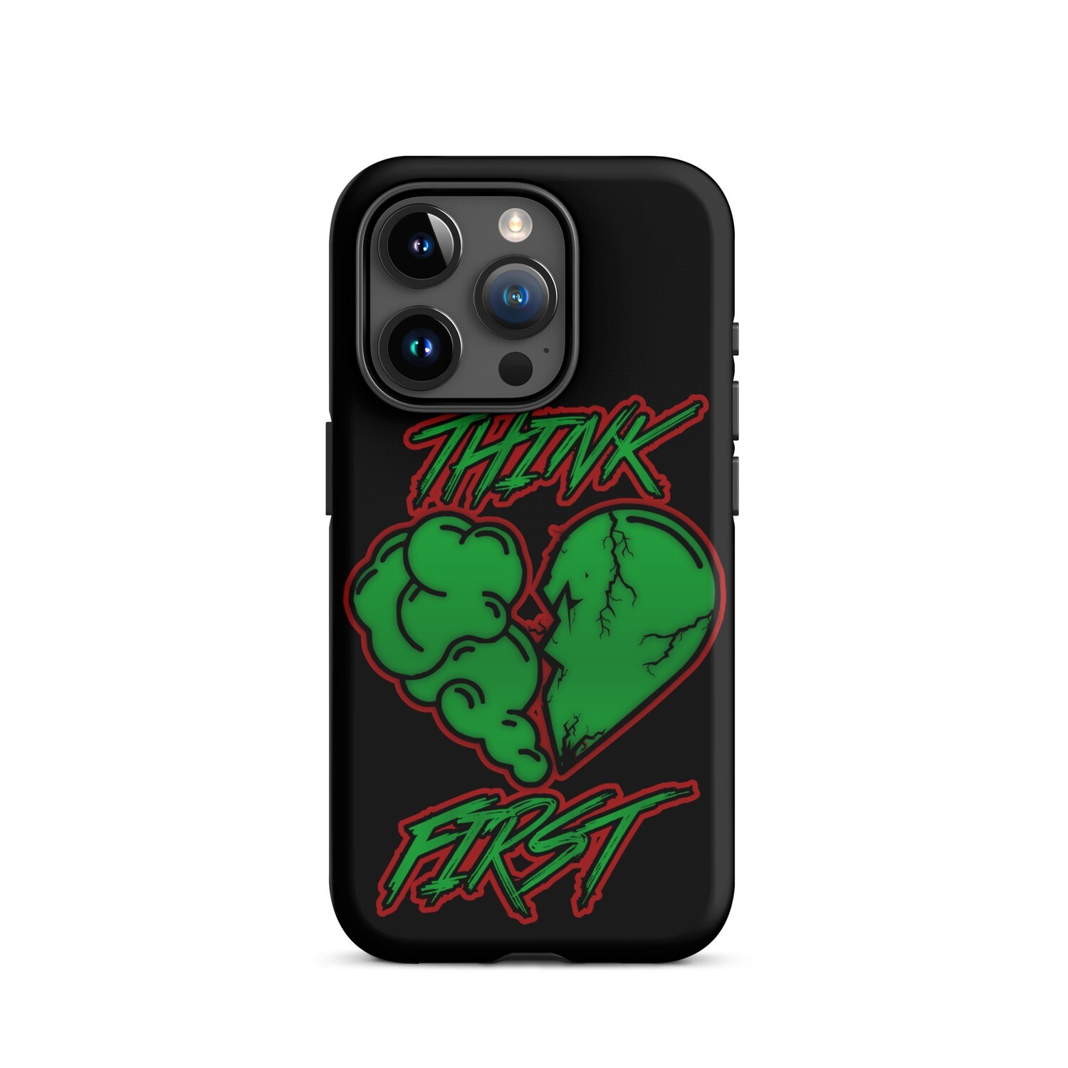 Think First Tough Case for iPhone®