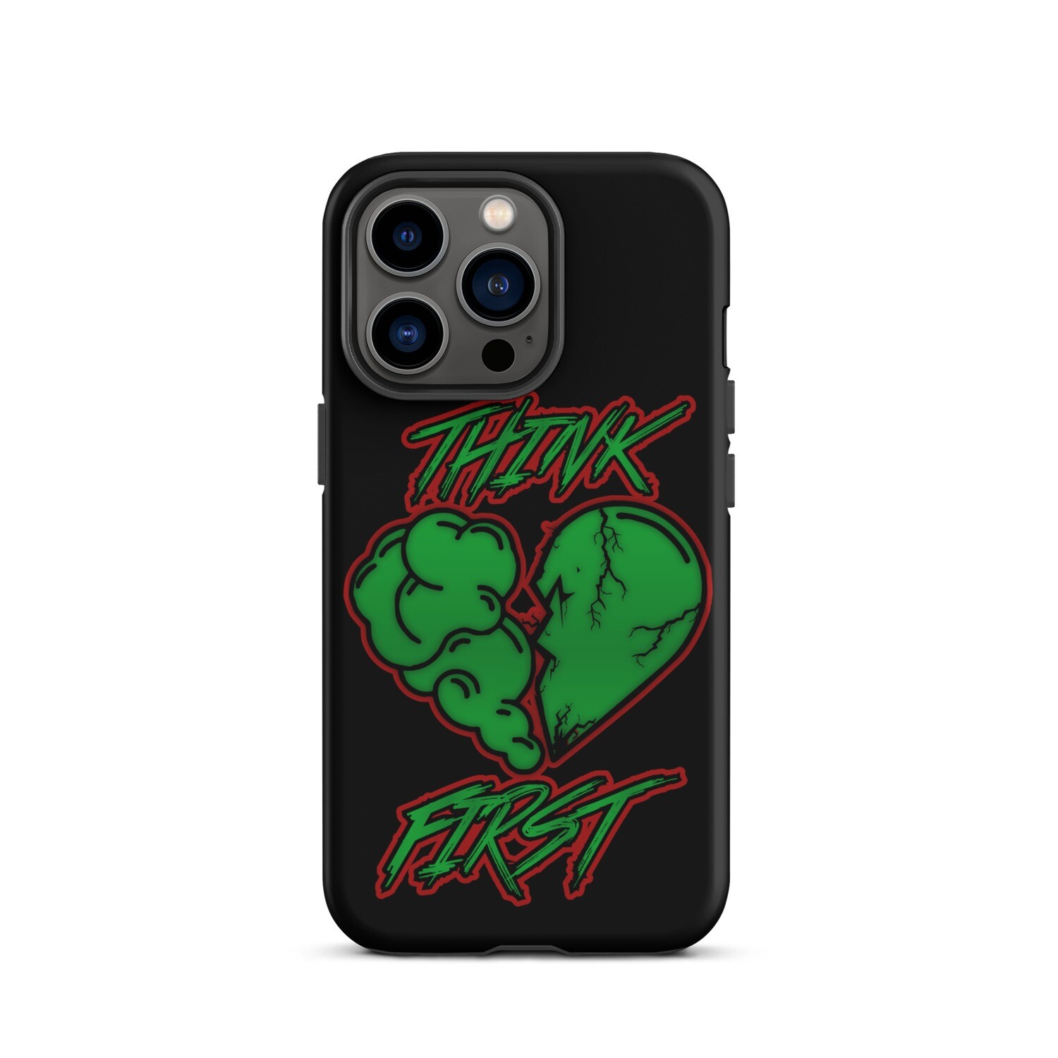 Think First Tough Case for iPhone®