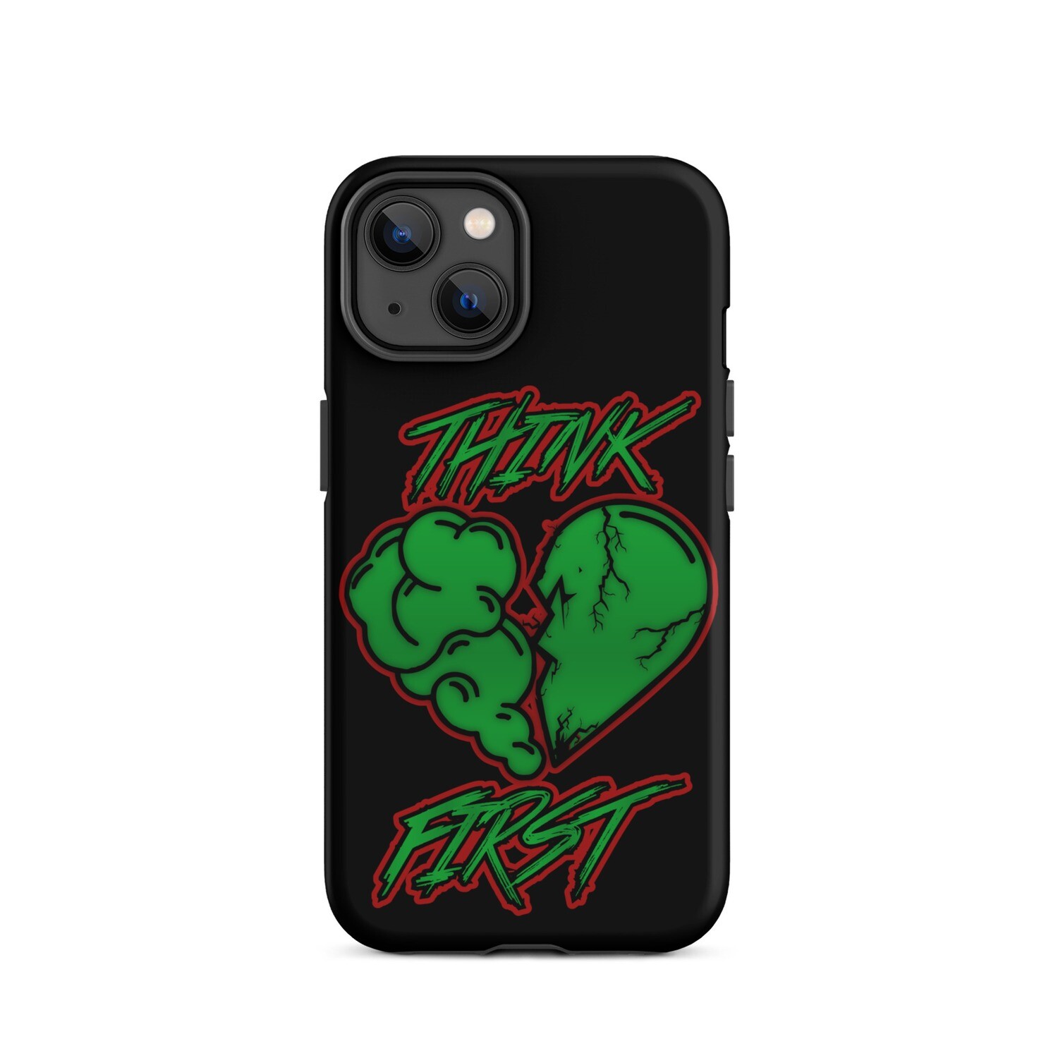 Think First Tough Case for iPhone®