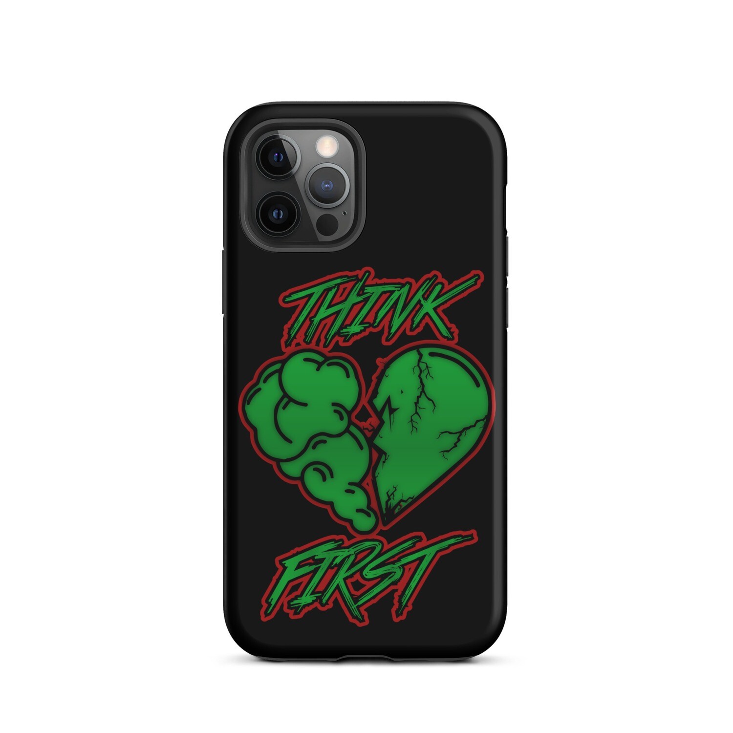 Think First Tough Case for iPhone®