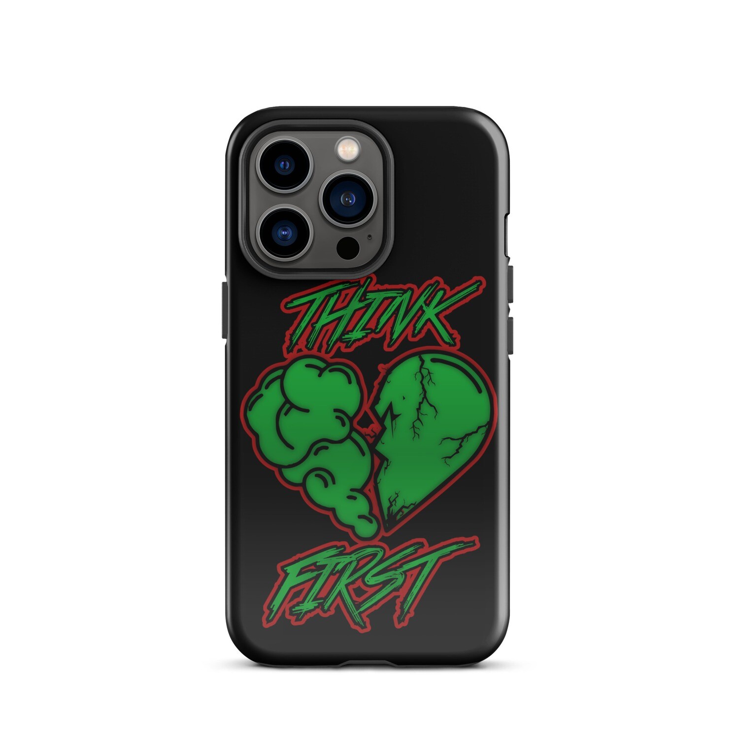 Think First Tough Case for iPhone®