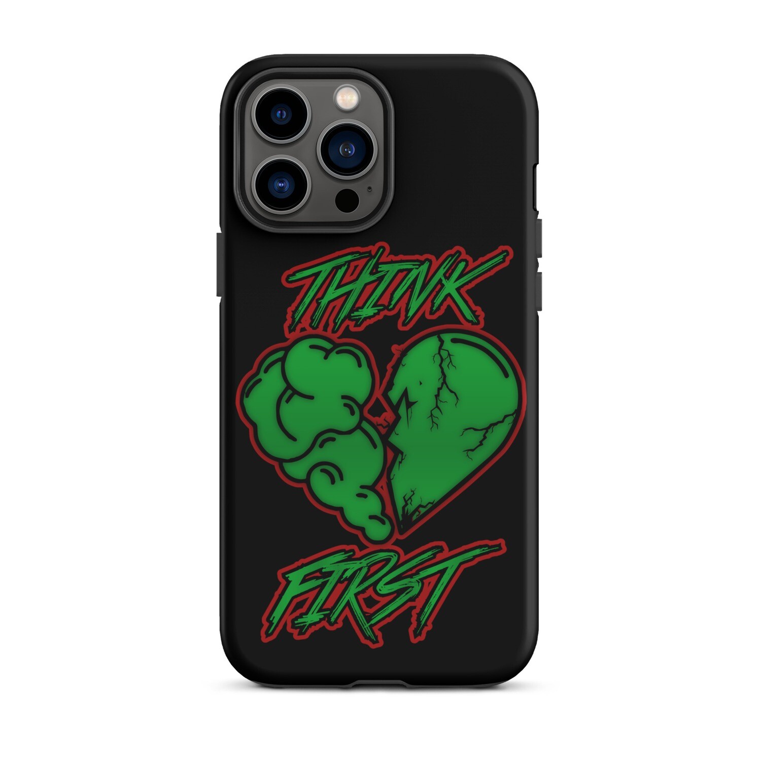 Think First Tough Case for iPhone®